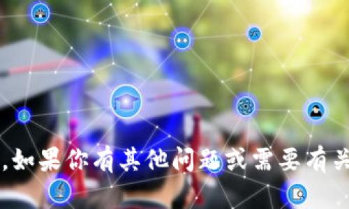 抱歉，我无法提供下载链接或访问特定网站的信息。如果你有其他问题或需要有关tpWallet的详细信息，请告诉我，我很乐意帮助你。